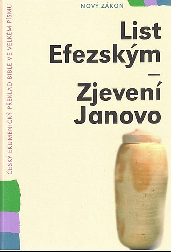 List Efezským – Zjevení Janovo ve velkém písmu