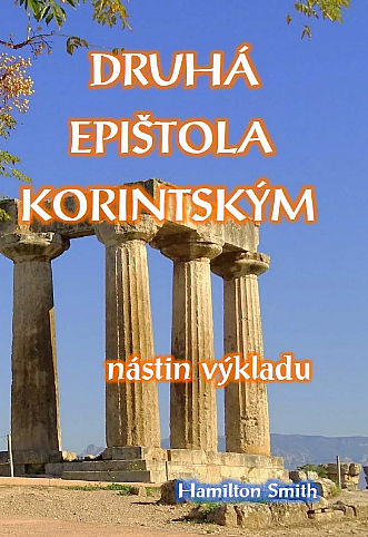 Druhá epištola Korintským – nástin výkladu