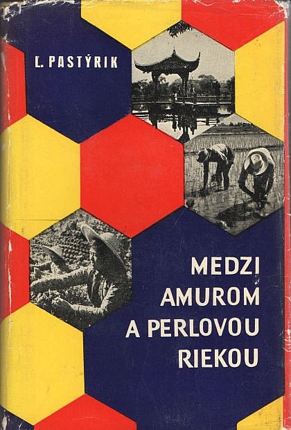 Medzi Amurom a Perlovou riekou