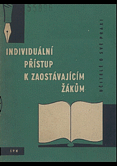 Individuální přístup k zaostávajícím žákům