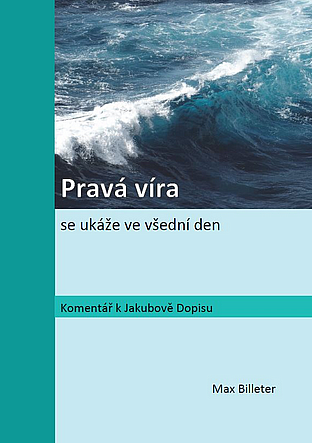 Pravá víra se ukáže ve všední den
