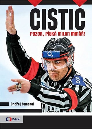 Čistič - Pozor, píská Milan Minář