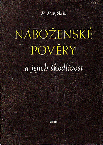 Náboženské pověry a jejich škodlivost