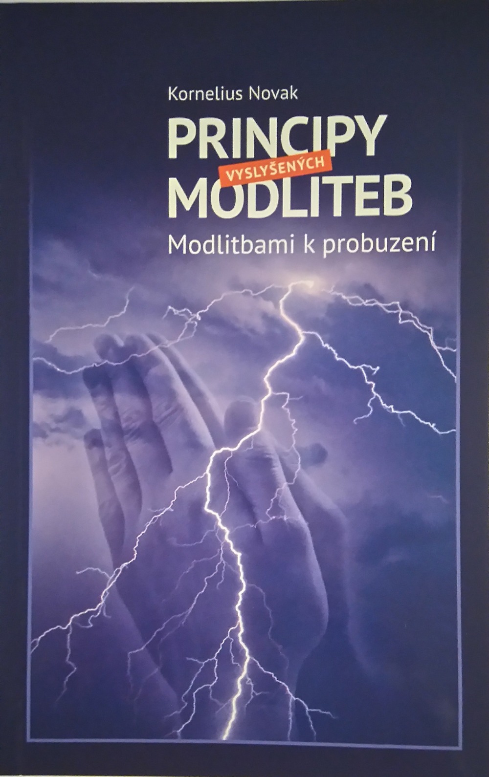 Principy vyslyšených modliteb