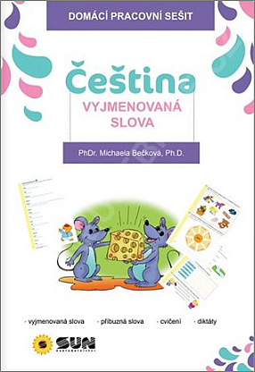 Čeština - vyjmenovaná slova: Domácí pracovní sešit