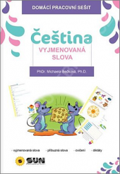 Čeština - vyjmenovaná slova: Domácí pracovní sešit