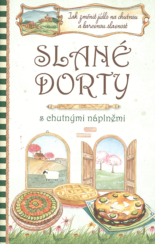 Slané dorty s chutnými náplněmi