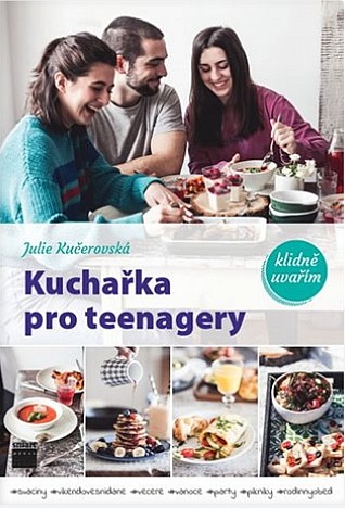 Kuchařka pro teenagery