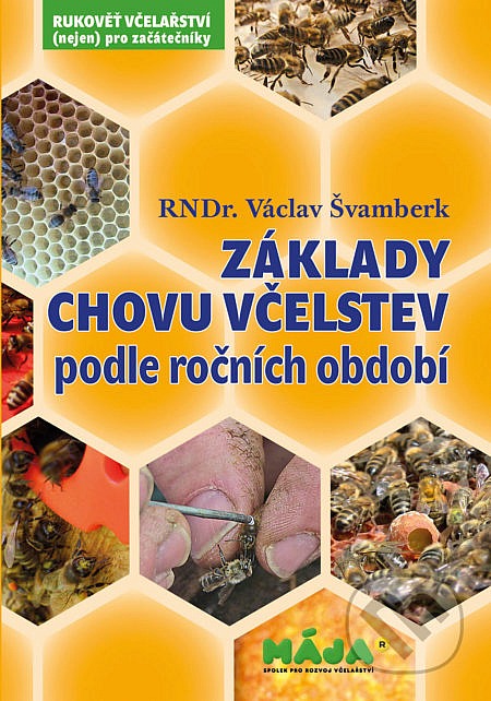 Základy chovu včelstev podle ročního období