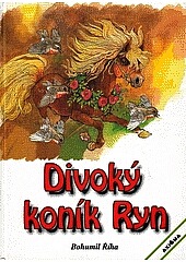 Divoký koník Ryn