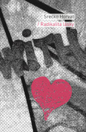 Radikalita lásky