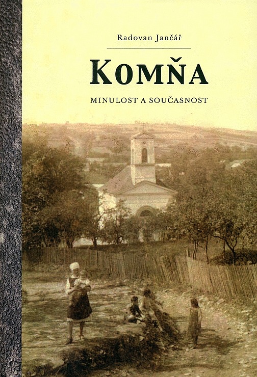 Komňa: minulost a současnost