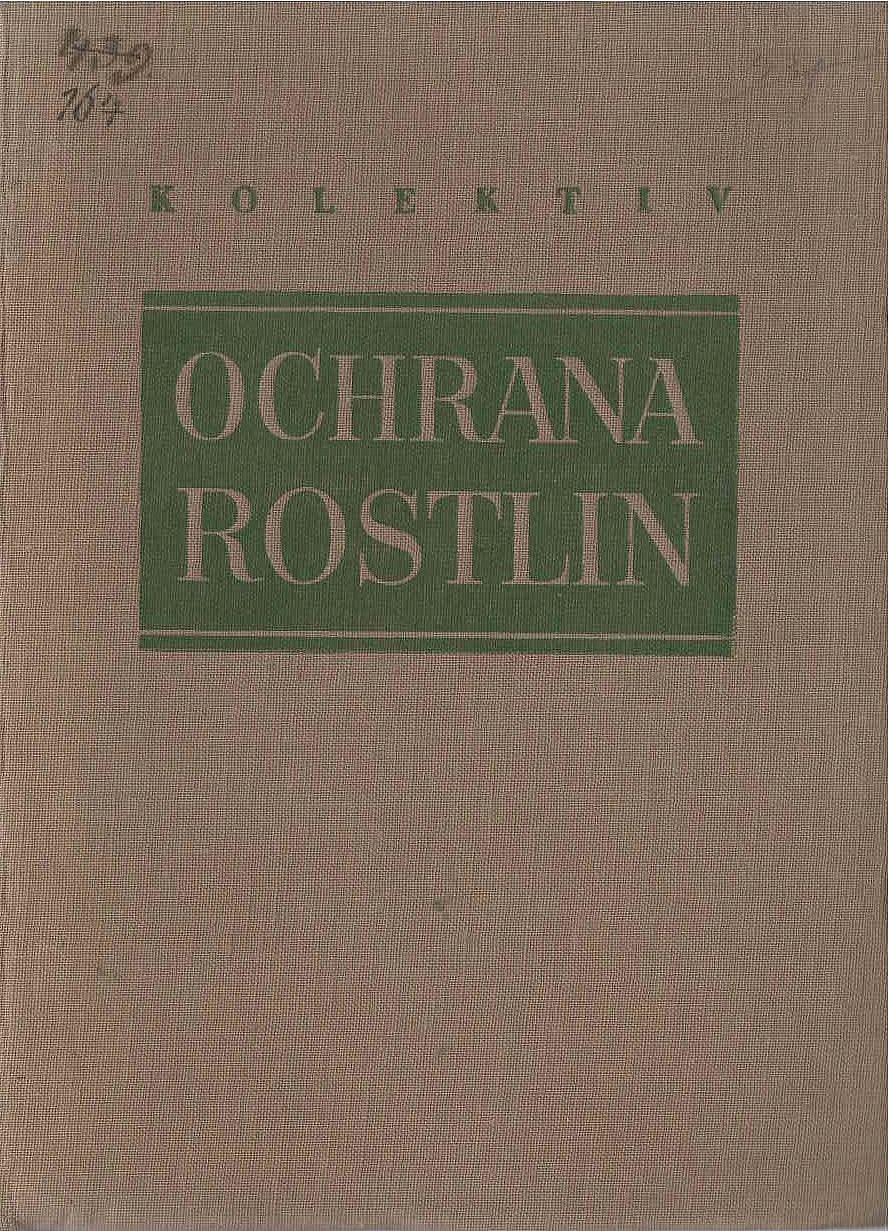 Ochrana rostlin: Průvodce pro pracovníky v ochraně rostlin