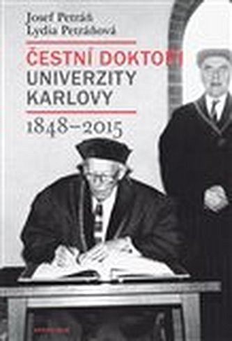 Čestní doktoři Univerzity Karlovy 1848-2015