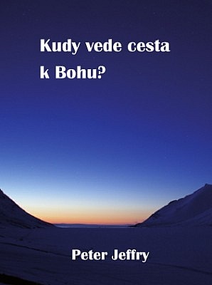 Kudy vede cesta k Bohu?