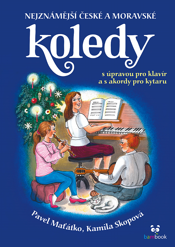 Nejznámější české a moravské koledy - v úpravě pro klavír a s akordy pro kytaru