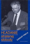 Hľadanie stratenej slobody