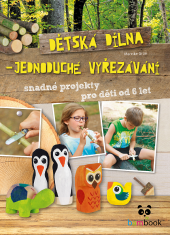 Dětská dílna - jednoduché vyřezávání