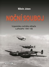 Noční souboj: Vzpomínky nočního stíhače Luftwaffe 1941-45