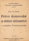 Právo domovské a státní občanství v republice Československé