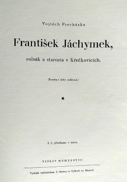 František Jáchymek, rolník a starosta v Křečkovicích