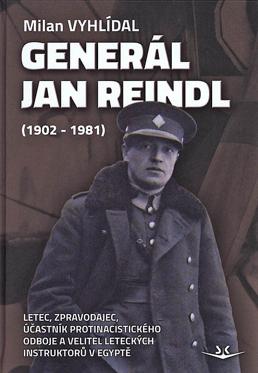 Generál Jan Reindl (1902-1981)