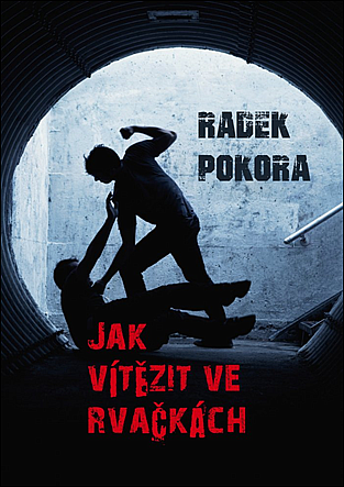 Jak vítězit ve rvačkách