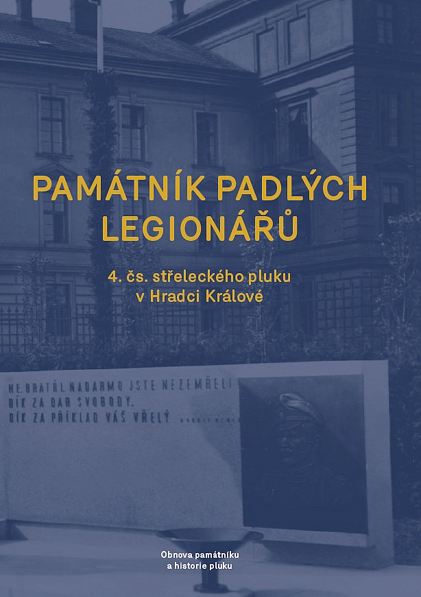 Památník padlých legionářů 4. čs. střeleckého pluku v Hradci Králové