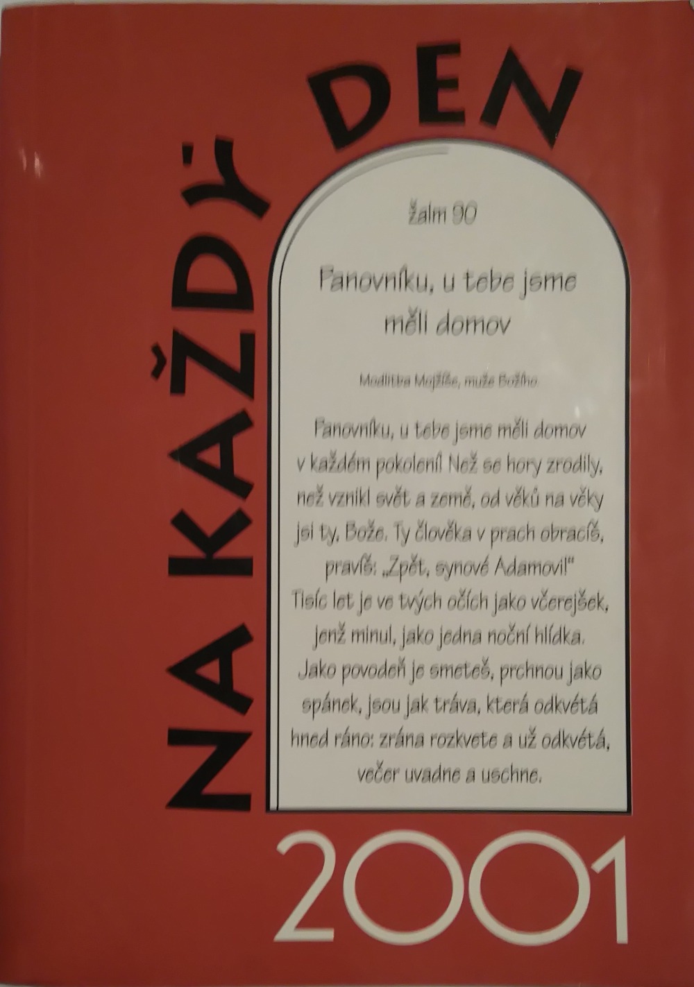 Na každý den 2001