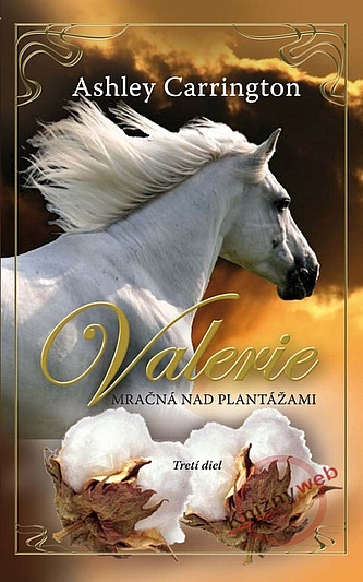 Valerie, mračná nad plantážami