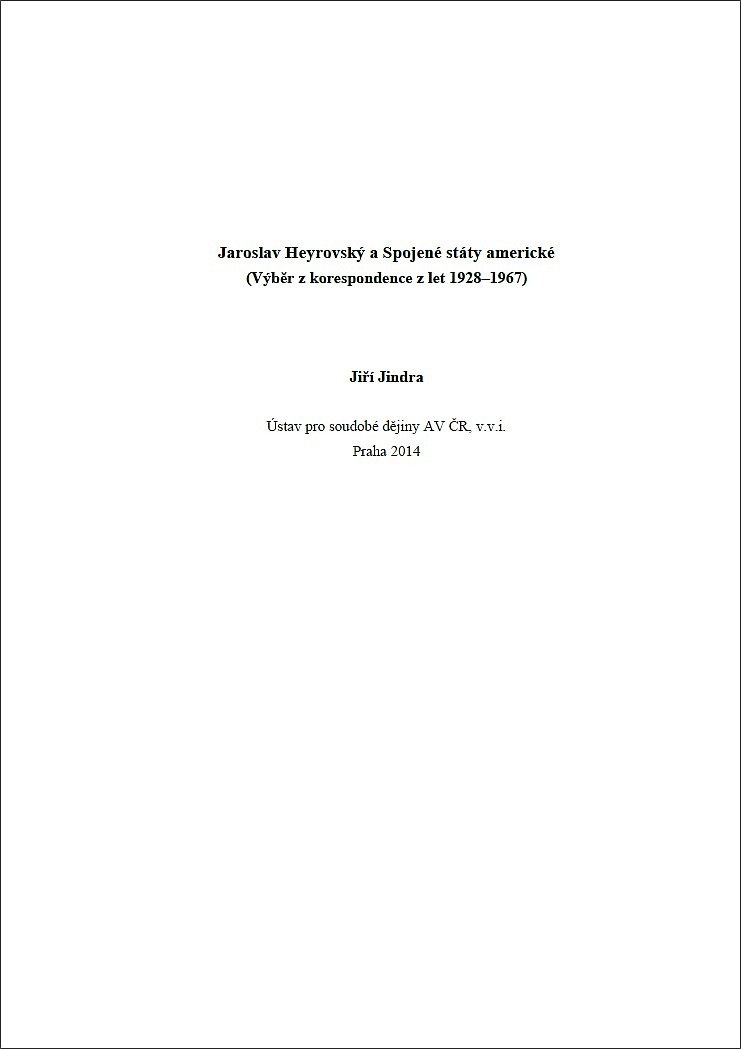 Jaroslav Heyrovský a Spojené státy americké (Výběr z korespondence z let 1928–1967)