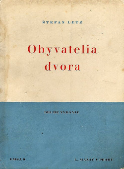 Obyvatelia dvora