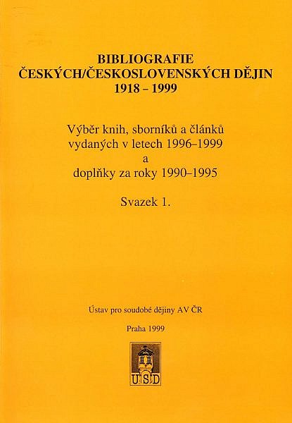 Bibliografie českých/československých dějin 1918–1999. Svazek 1