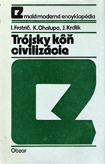 Trójsky koň civilizácie