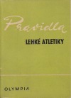 Pravidla lehké atletiky - platná od 1. července 1967