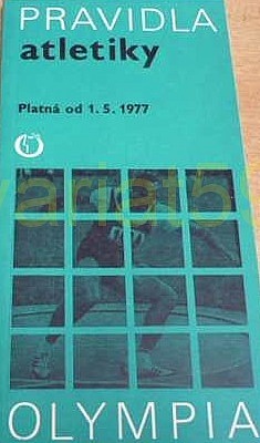 Pravidla atletiky - platná od 1. května 1977