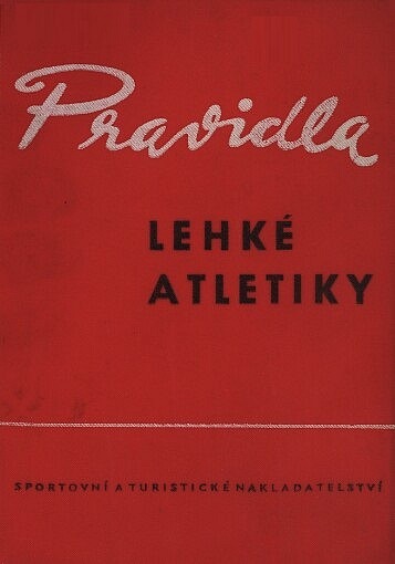 Pravidla lehké atletiky - platná od 1. dubna 1963