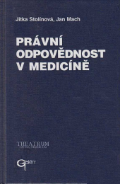 Právní odpovědnost v medicíně