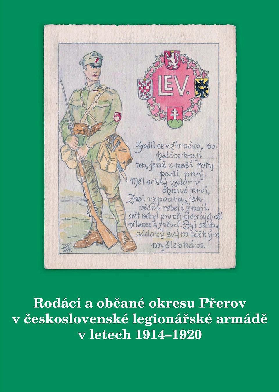 Rodáci a občané okresu Přerov v československé legionářské armádě v letech 1914–1920