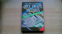 Opce, swapy, futures