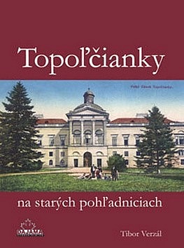 Topoľčianky na starých pohľadniciach