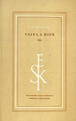 Vojna a mier III.