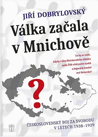 Válka začala v Mnichově