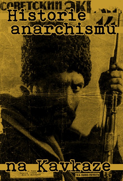 Historie anarchismu na Kavkaze