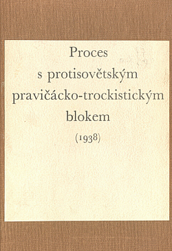 Proces s protisovětským pravičácko-trockistickým blokem (1938)