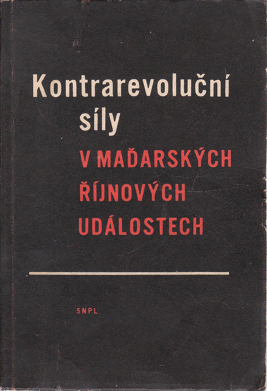 Kontrarevoluční síly v maďarských říjnových událostech