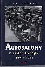 Autosalony v srdci Evropy 1904-2000