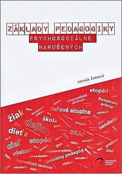 Základy pedagogiky psychosociálne narušených