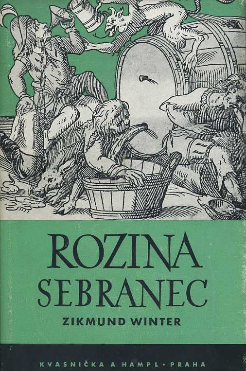 Rozina sebranec (a jiné pražské obrázky)