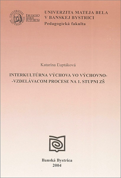 Interkultúrna výchova vo výchovno-vzdelávacom procese na 1. stupni ZŚ